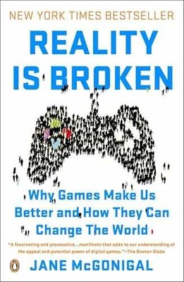 Reality Is Broken: Why Games Make - Paperback, by McGonigal Jane - Acceptable n