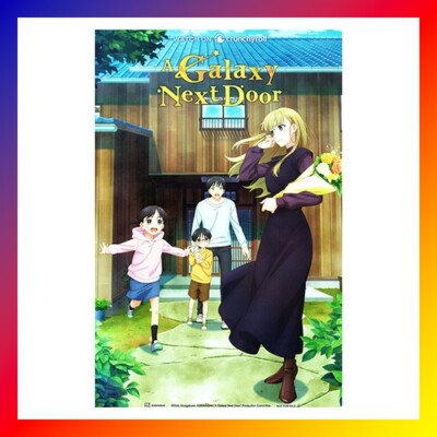 A GALAXY NEXT DOOR Anime Expo AX 2023 POSTER Crunchyroll SHIORI Ichiro NEW 17x11