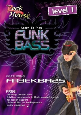 Freekbass, Learn to Play Funk Bass, Level 1