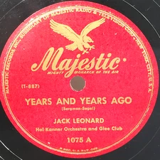 SALE 1946 Jack Leonard VG 78 RPM 10 inch Majestic 1075 Years and Years Ago