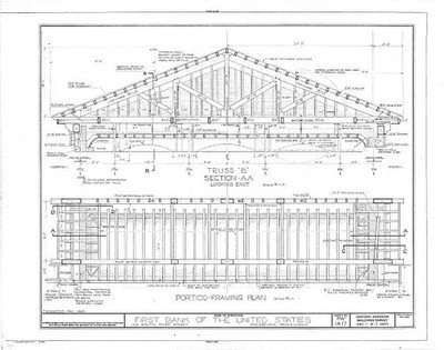 1-11. Portico framing plan and truss B section - First Bank of the United
