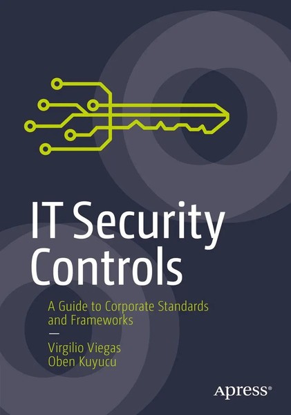 IT Security Controls A Guide To Corporate Standards And Frameworks Taschenbuch-image
