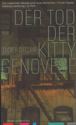Der Tod der Kitty Genovese - Didier Decoin