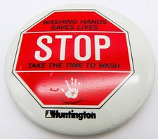 Vintage Washing Hands Saves Lives STOP Huntington 2.25" Pinback Pin Metal Button