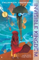 Invisible Kingdom Volume 1 | G. Willow Wilson | Englisch | Taschenbuch | 2019