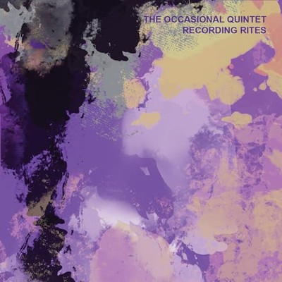 Occasional Quintett - Recording Rites - New CD - A11501z