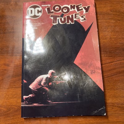 DC MEETS LOONEY TUNES By Tom King & Jimmy Palmiotti