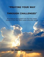 Olene Yarborough | Praying Your Way Through Challenges | Taschenbuch | Englisch