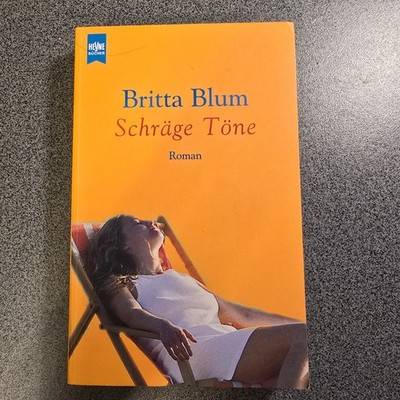 Schräge Töne von Britta Blum (2001 Taschenbuch)