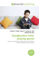 Frederic P. Miller (U. A.) | Gangbusters (Role-Playing Game) | Taschenbuch