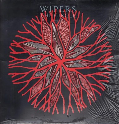 Wipers The Circle Restless Records Vinyl LP