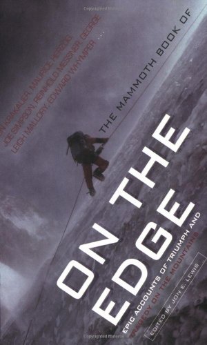 The Mammoth Book of On The Edge (Mammoth Books) By Jon E. Lewis