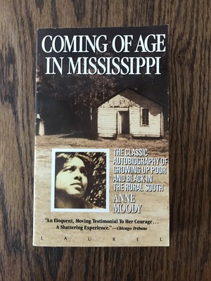 Coming of Age in Mississippi by Anne Moody (1992, Paperback