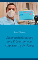 GesundheitsföRderung Und PräVention Von Adipositas In Der Pflege | Vollmann