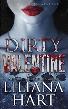 Liliana Hart Dirty Valentine (Paperback) J.J. Graves Mystery