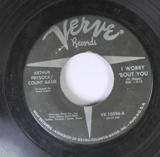 Jazz 45 Arthur Prysock/Count Basie - I Worry 'Bout You / Unreadable On Verve Rec