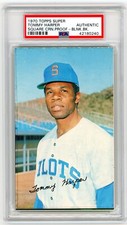 1970 Topps Baseball Super SQUARE CORNER Proof TOMMY HARPER Blank Back PSA