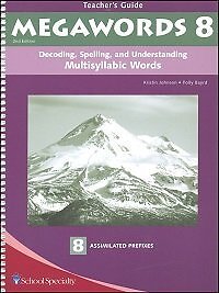 Megawords 8 Teacher's Guide: Decoding, Spelling, and Understanding Multisyll...