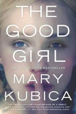 The Good Girl: An addictively suspenseful and gripping thriller - VERY GOOD