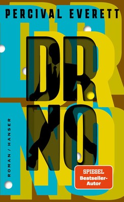 Dr. No | Roman | Percival Everett | Buch | 320 S. | Deutsch | 2025