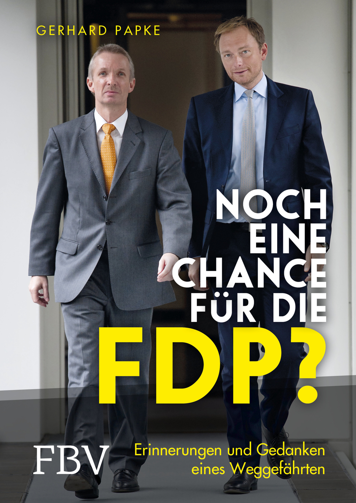 Thumbnail - Gerhard Papke / Noch Eine Chance Für Die Fdp?