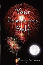Your Luminous Self                                                             