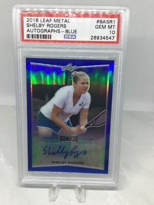 2016 Leaf Metal Autographs #BASR1 Blue 17/50 Shelby Rogers PSA 10 (Top Pop)