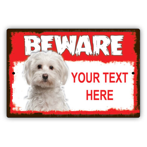 Custom Sign Beware Maltese Dog Your Own Text Personalized Aluminum Metal Sign - Afbeelding 1 van 1