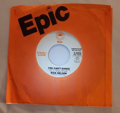 Rick Nelson promo 45 You Can't Dance 1977 Epic 8-50458 ex