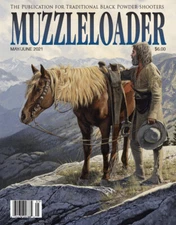  MUZZLELOADER MAGAZINE MAY/JUNE 2021