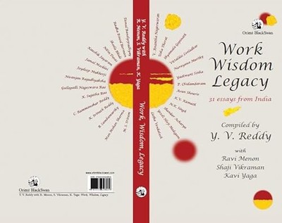 Work Wisdom Legacy: 31 Essays From India -  NEW Unknown Author 2025
