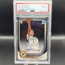 Bowman 2025 Taelon Peter Chrome Auto RC Indiana Pacers #BCA-TE PSA 8 Pop 2