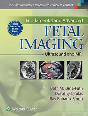 Fundamental and Advanced Fetal - Hardcover, by Kline-Fath MD Beth; - New