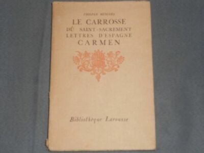 Prosper M_rim_e. Der Sakramentkutsche. Briefe aus Spanien. Carmen. 2...