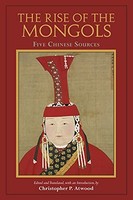 Rise Of The Mongols Five Chinese Sources - Paperback - G245Z