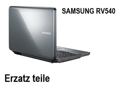 Samsung RV540 15.6'' Notebook teile