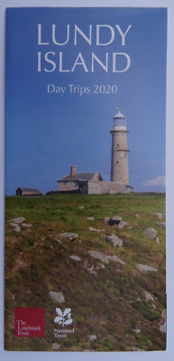 LUNDY ISLAND Information Leaflet, Map, Sailing Times 2020. Wildlife. Paths. NT.