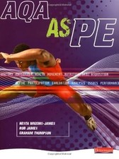 AQA AS PE Student Book, Nesta Wiggins-James & Rob James & Graham Thompson, Used;