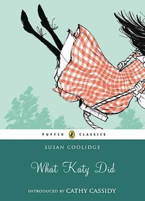 What Katy Did (Puffin Classics) - Paperback By Coolidge, Susan - GOOD