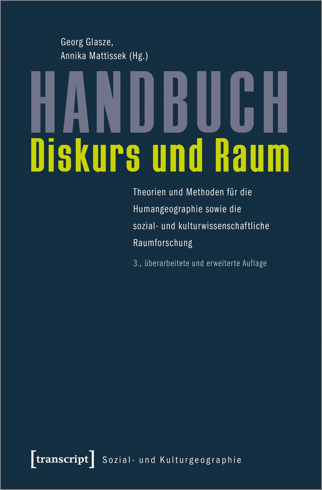 Thumbnail - Handbuch Diskurs Und Raum | Georg Glasze (u. A.) | Taschenbuch | 484