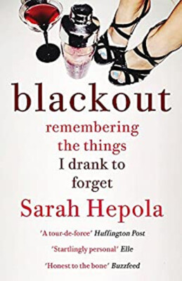 Blackout: Remembering The Things I Drank Auf Vergessen Taschenbuch
