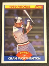 1989 Score Craig Worthington Baseball Rookie Card (RC) #636 Orioles 3B VG O/C. rookie card picture