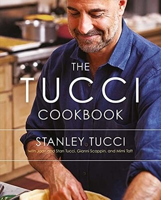 The Tucci Cookbook: Family, Friends and Food -  NEW Stanley Tucci 2012