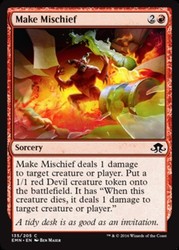 Make Mischief 135/205 Common Eldritch Moon MTG