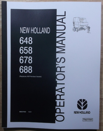 NEW HOLLAND 648 658 678 688 ROUND BALER OPERATORS OPERATION & MAINTENANCE MANUAL