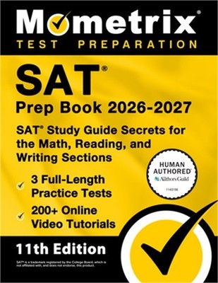 SAT Prep Book 2026-2027 - 3 Full-Length Practice Tests, 200+ Online Video Tutori