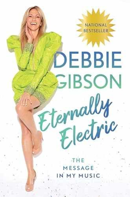 #ad Eternally Electric: The Message in My Hardcover by Gibson Debbie New q $16.67