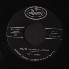 PLATTERS: you're making a mistake / my old flame MERCURY 7" Single 45 RPM
