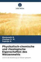 Manjunath B. (U. A.) | Physikalisch-Chemische Und Rheologische Eigenschaften...