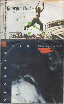 Georgie Red Get in touch & If I say stop then stop 2 x 7'' Vinyl Single Set